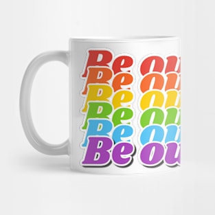 Be out Mug